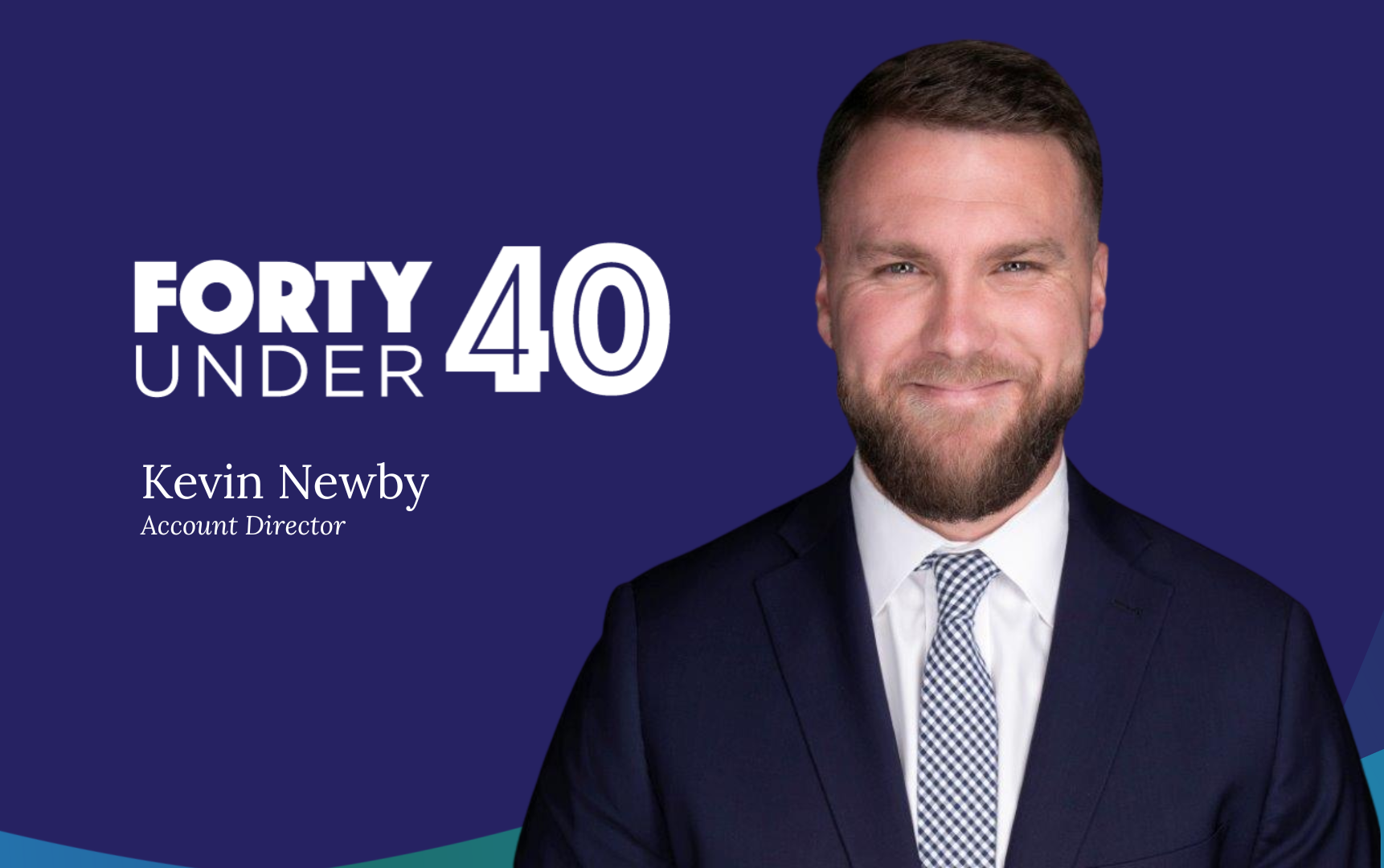 Kevin Newby Named to Lehigh Valley Business “Forty Under 40” List